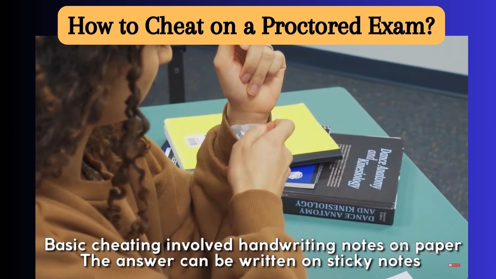 How to Cheat on a Proctored Exam? Know Cheating Tips & Solutions