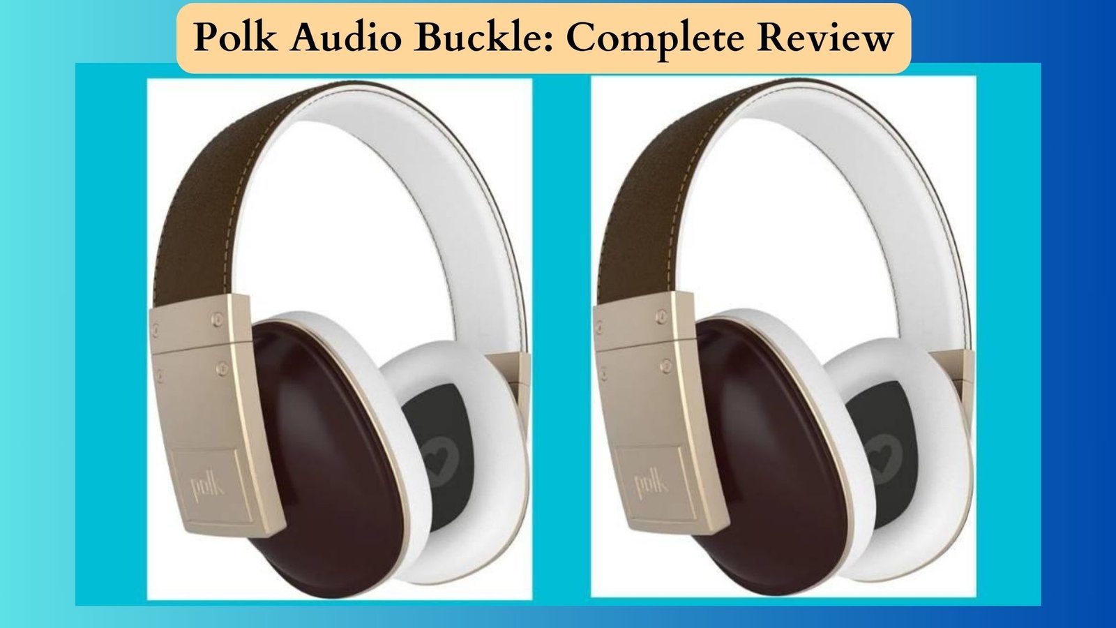 Polk Audio Buckle Complete Review, Specs, Key Features, Pros & Cons