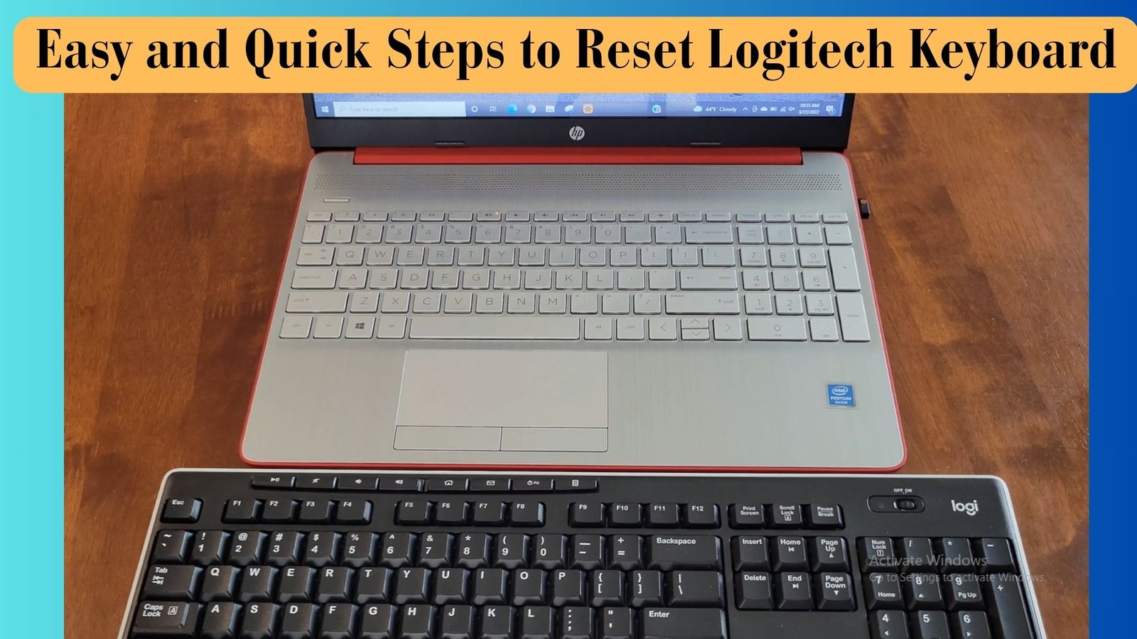 How to Reset Logitech Keyboard? Easy and Quick Methods